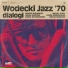 Zbigniew Wodecki, Włodzimierz Nahorny