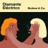 Diamante Eléctrico feat. Los Mesoneros