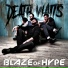 Blaze Of Hype