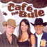 Banda Café no Bule