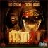 Fredo Bang, Big Fredo