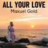 Maxuel Gold