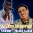 Floriano feat. Franco Calone
