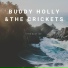 Buddy Holly & The Crickets