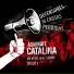 Agarrate Catalina