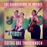 Los Guaracheros De Oriente