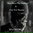 MajorKeyz The Engineer, Cert T, Tacools
