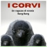 I Corvi
