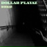 Dollar Playaz feat. Glock