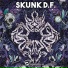 SKUNK DF