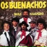 Os Buenachos