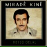 Miradê Kinê