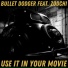 Bullet Dodger feat. Zodchi