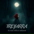 Treyarra