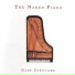 Gary Girouard - The Naked Piano (2004)