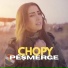 CHOPY