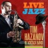 Hazanov Tim, Blacksax Band