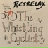 The Whistling Cyclist