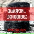 Eduakapenn1, Loco Rodriguez