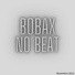 Bobax No Beat