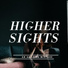 Higher Sights