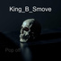 King B Smove