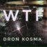 DRON KOSMA