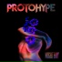 Protohype