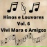 Vivi Mara feat. Amigos, Nilson Vittorino