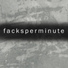 Facksperminute