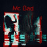 Mc Bad