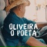 Oliveira O Poeta