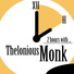 Oscar Pettiford, Kenny Clarke, Thelonious Monk