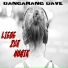 Bangarang Dave