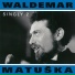 Waldemar Matuška
