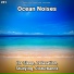 Ocean Currents, Nature Sounds, Ocean Sounds