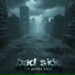 bad side