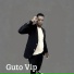 Guto Vip