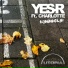 Yes-R feat. Charlotte