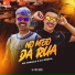 Mc Mingau, Dj Dédda