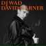DJ WAD, David Garner
