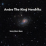 Andre The King Hendriks