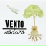 Duo Vento Madeira
