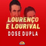 Lourenco & Lourival