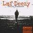 Lmf Deezy