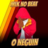 O Neguin