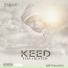 Keed Tha Heater feat. Mic Shells, Jay Cush