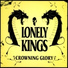 Lonely Kings