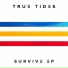 True Tides