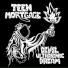 Teen Mortgage